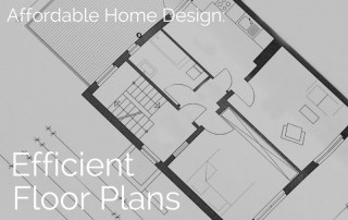 Affordable Home Design: Efficient Floor Plans