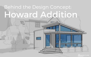 Behind the Design Concept: Howard Addition