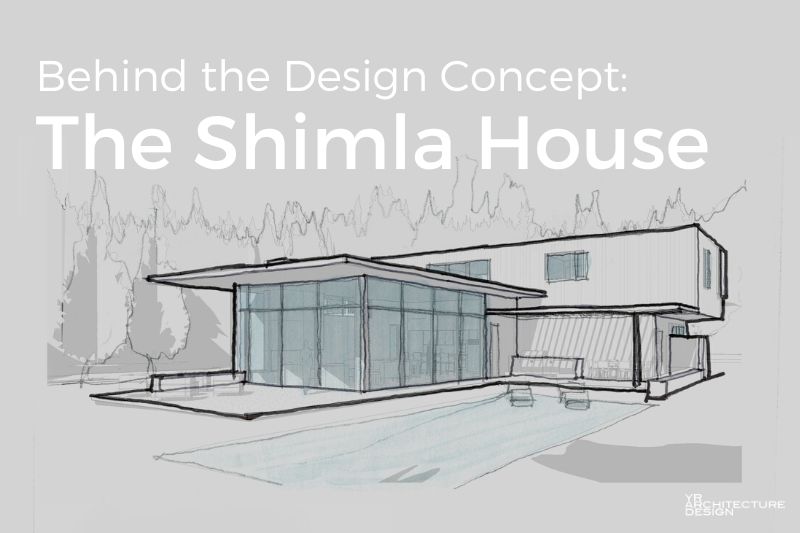 Behind the Design Concept - The Shimla House