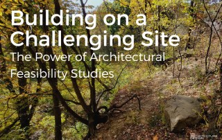 feasibility study for a custom home on a challenging site